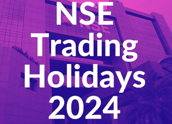 List of NSE Trading Holidays 2024