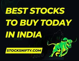 Best Stocks to Buy Today In India