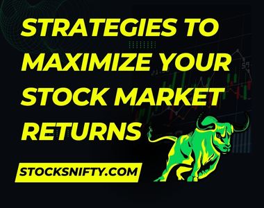 10 Proven Strategies to Maximize Your Stock Market Returns in 2024